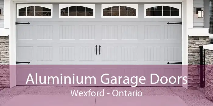 Aluminium Garage Doors Wexford - Ontario