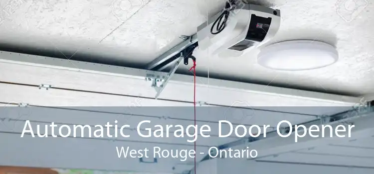 Automatic Garage Door Opener West Rouge - Ontario