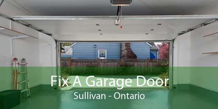 Fix A Garage Door Sullivan - Ontario