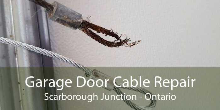 Garage Door Cable Repair Scarborough Junction - Ontario