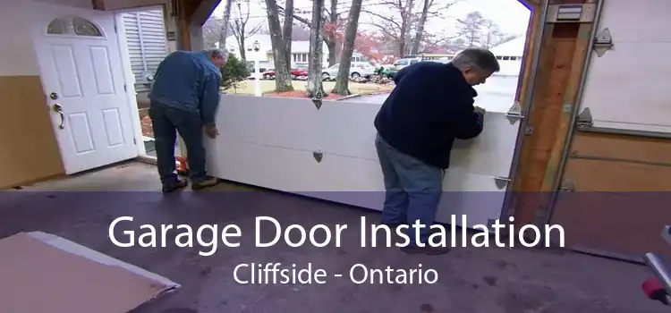Garage Door Installation Cliffside - Ontario
