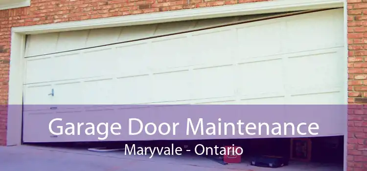 Garage Door Maintenance Maryvale - Ontario
