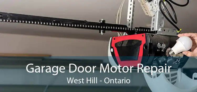 Garage Door Motor Repair West Hill - Ontario