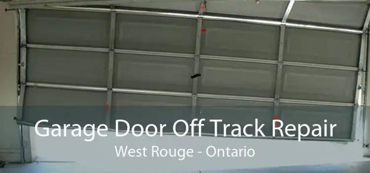 Garage Door Off Track Repair West Rouge - Ontario