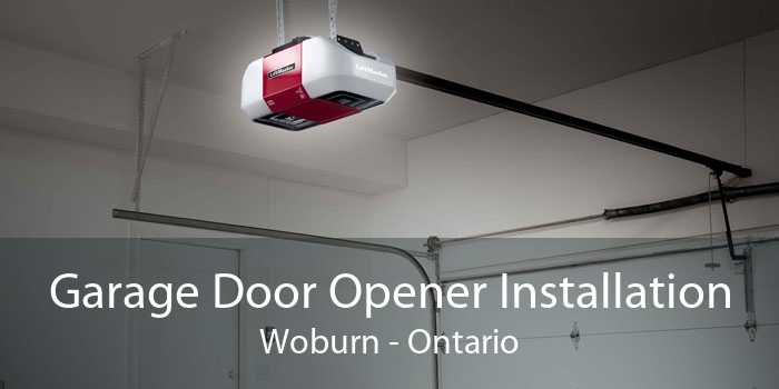Garage Door Opener Installation Woburn - Ontario