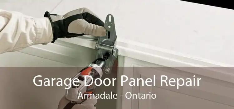 Garage Door Panel Repair Armadale - Ontario
