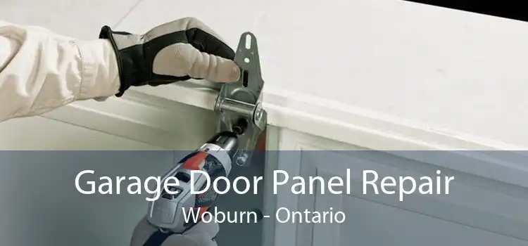 Garage Door Panel Repair Woburn - Ontario