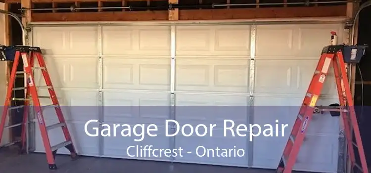 Garage Door Repair Cliffcrest - Ontario