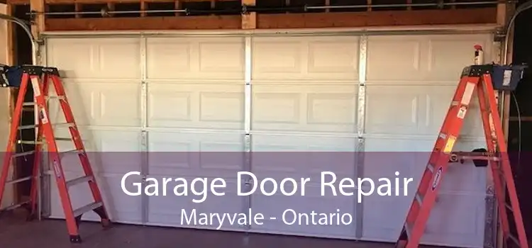 Garage Door Repair Maryvale - Ontario