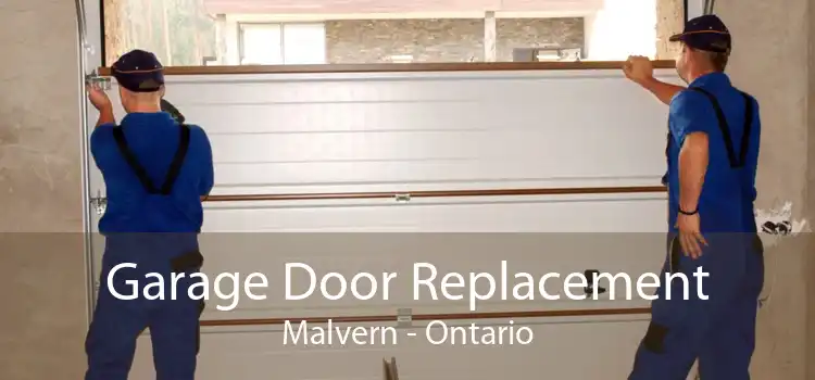 Garage Door Replacement Malvern - Ontario