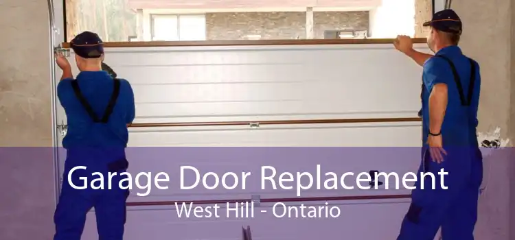 Garage Door Replacement West Hill - Ontario