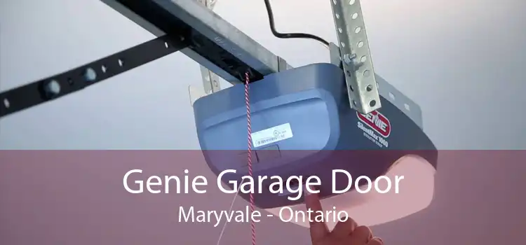 Genie Garage Door Maryvale - Ontario