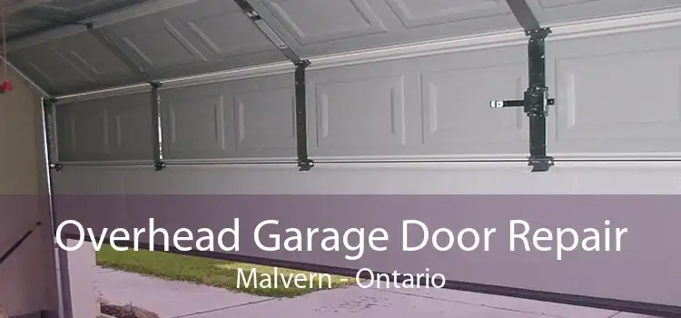 Overhead Garage Door Repair Malvern - Ontario