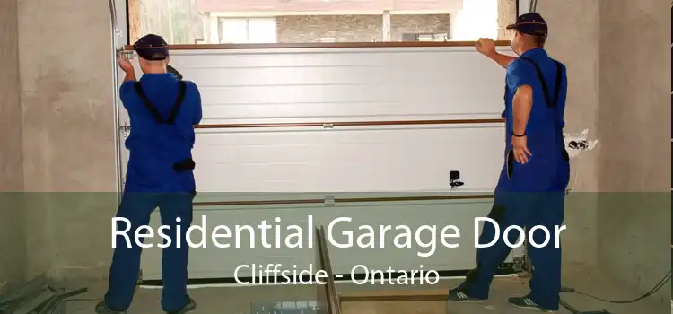 Residential Garage Door Cliffside - Ontario