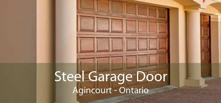 Steel Garage Door Agincourt - Ontario