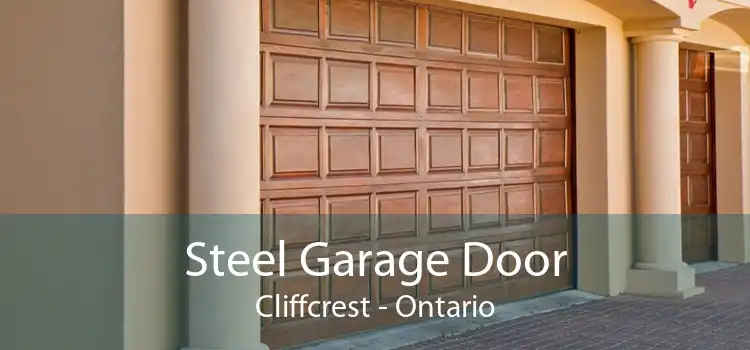 Steel Garage Door Cliffcrest - Ontario