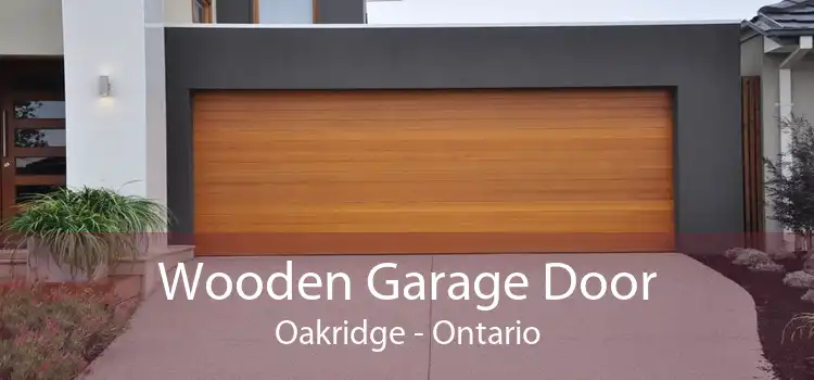 Wooden Garage Door Oakridge - Ontario