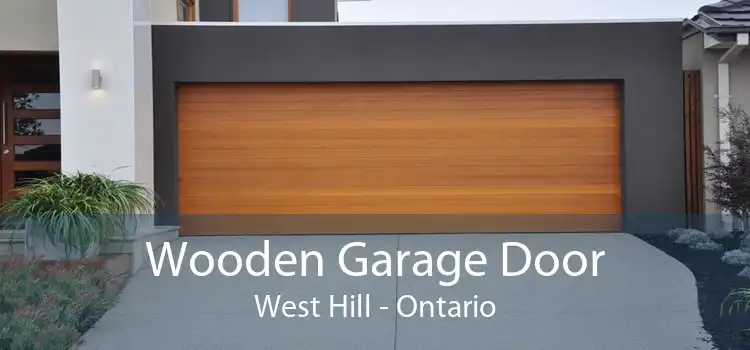 Wooden Garage Door West Hill - Ontario